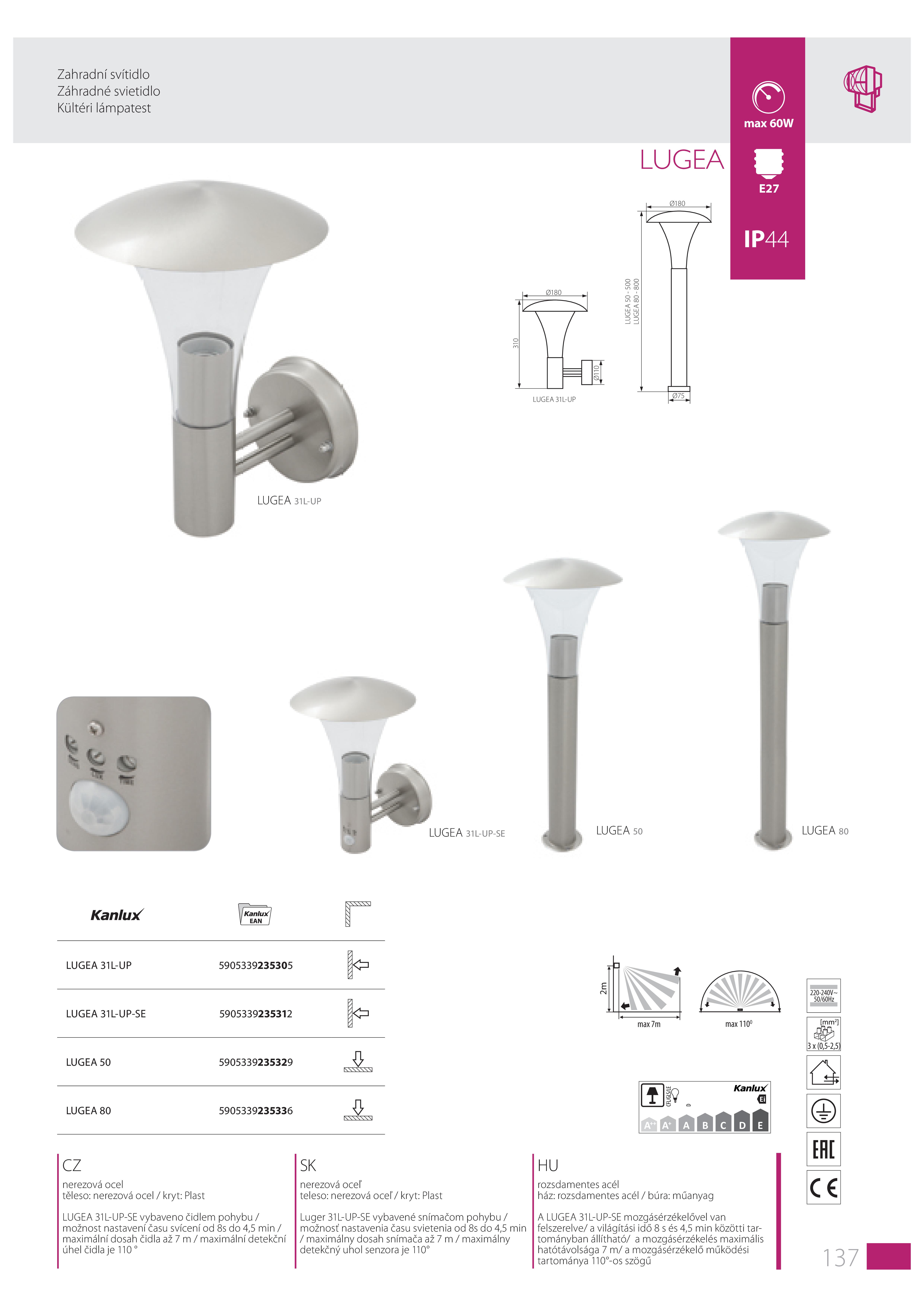 Kanlux LUGEA 80 Zahradní svítidlo